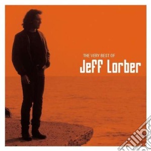 Jeff Lorber - The Very Best Of cd musicale di Jeff Lorber