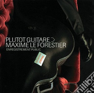 (Music Dvd) Maxime Le Forestier - Plutot Guitare cd musicale di Universal Music