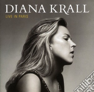 Diana Krall - Live In Paris cd musicale di Diana Krall