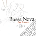Bossa Nova For Lovers / Various cd