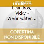 Leandros, Vicky - Weihnachten Mit Vicky Lea cd