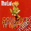 Meat Loaf - Couldn't Have Said It Bet cd