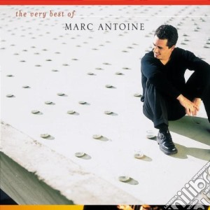 Marc Antoine - The Very Best cd musicale di Marc Antoine