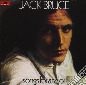 Jack Bruce - Songs For A Tailor cd musicale di Jack Bruce
