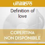 Definition of love cd musicale di Engelbert Humperdinck