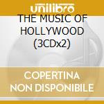THE MUSIC OF HOLLYWOOD (3CDx2) cd