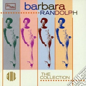 Barbara Randolph - The Collection cd musicale di RANDOLPH BARBARA