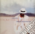 Brian Mcknight - 1989-2002 From There To Here
