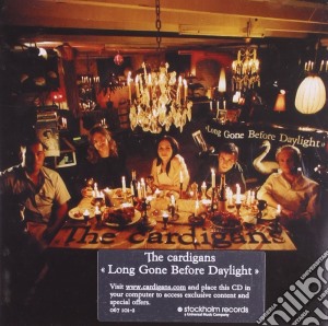Cardigans (The) - Long Gone Before Daylight cd musicale di CARDIGANS