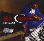 Mr. Cheeks - Back Again