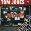 Tom Jones - Reload cd