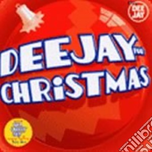 Deejay For Christmas cd musicale di ARTISTI VARI