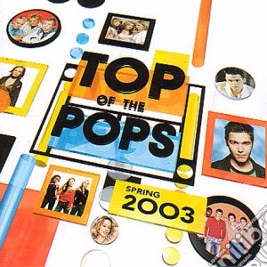 Top Of The Pops (Spring 2003) / Various (2 Cd) cd musicale