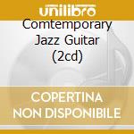 Comtemporary Jazz Guitar (2cd) cd