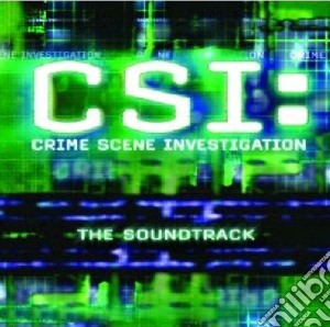 C.S.I.: Crime Scene Investigation - The Soundtrack cd musicale di O.S.T.