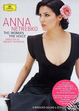 (Music Dvd) Anna Netrebko: The Woman, The Voice cd musicale