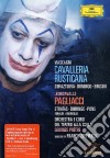 (Music Dvd) Pietro Mascagni / Ruggero Leoncavallo - Cavalleria Rusticana / Pagliacci cd