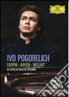 (Music Dvd) Ivo Pogorelich: In Castello Reale Di Racconigi - Chopin, Haydn, Mozart cd
