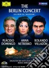 (Music Dvd) Placido Domingo / Anna Netrebko / Rolando Villazon: The Berlin Concert - Live From Waldbuhne cd