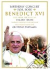 (Music Dvd) Papa Benedetto XVI - Concerto Per L'80 Compleanno cd