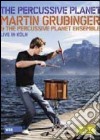 (Music Dvd) Martin Grubinger & The Percussive Planet Ensemble - The Percussive Planet cd