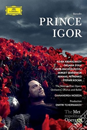 (Music Dvd) Alexander Borodin - Prince Igor - Noseda / met (2 Dvd) cd musicale