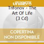 Trifonov - The Art Of Life (3 Cd) cd