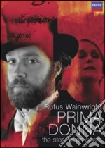 (Music Dvd) Prima Donna - The Story Of An Opera cd