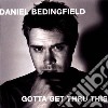 Daniel Bedingfield - Gotta Get Thru This cd