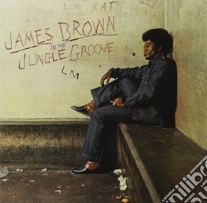 James Brown - In The Jungle Groove cd musicale di James Brown