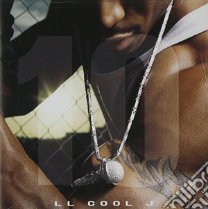 Ll Cool J - X(10) (New Version) cd musicale di Ll Cool J