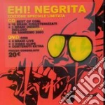 EHI! NEGRITA-Lim.Ed.+DVD cd