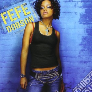 Fefe Dobson - Fefe Dobson cd musicale di Fefe Dobson