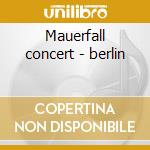 Mauerfall concert - berlin cd