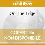 On The Edge cd musicale di John Bergamo