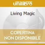Living Magic cd
