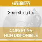 Something Els cd