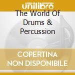 The World Of Drums & Percussion cd