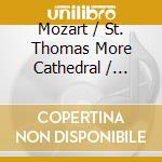 Mozart / St. Thomas More Cathedral / Madrirosian - Vespers / Missa Brevis cd