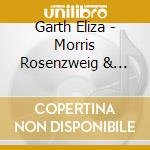 Garth Eliza - Morris Rosenzweig & David Froom cd