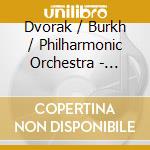 Dvorak / Burkh / Philharmonic Orchestra - Slavonic Rhapsodies cd