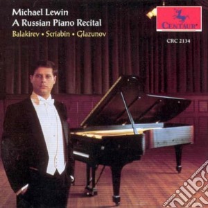 Lewin Michael - Balakirev, Scriabin, Glazunov cd musicale di Lewin Michael