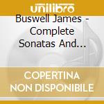 Buswell James - Complete Sonatas And Partitas For Solo V cd