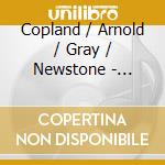 Copland / Arnold / Gray / Newstone - Clarinet Concertos cd