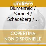 Blumenfeld / Samuel / Schadeberg / Gremillion - La Face Cendree cd musicale
