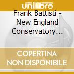 Frank Battisti - New England Conservatory Wind Ensemble - Harbison - Thre City Blocks - Colgrass - Arctic Dreams cd
