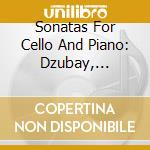 Sonatas For Cello And Piano: Dzubay, Muczynski, Shostakovich cd