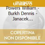 Powers William - Burkh Dennis - Janacek Philharmonic Orchetsra - Rogues And Villains cd