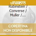 Rubinstein / Converse / Muller / Steigerwalt - Sta In D Op 89 (1871) / Poetic Waltzes Op 5 (1896) cd musicale