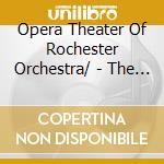 Opera Theater Of Rochester Orchestra/ - The Little Thieves Of Bethlehem cd musicale di Opera Theater Of Rochester Orchestra/